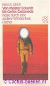 Ulrich, H. E. - Von Meister Eckhardt bis Carlos Castaneda